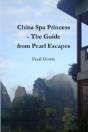 China Spa Princess - The Guide From Pearl Escapes - Preview