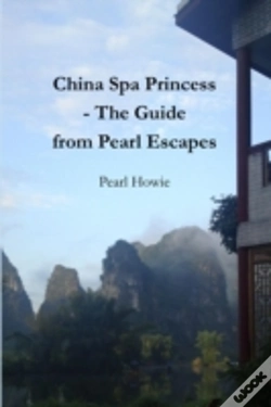 Capa do artigo China Spa Princess - The Guide From Pearl Escapes
