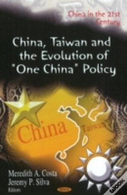 Capa do artigo China, Taiwan & The Evolution Of "One China" Policy