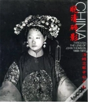 Capa do artigo China Through The Lens Of John Thomson /Anglais