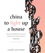 China To Light Up A House, Volume 1 - Preview