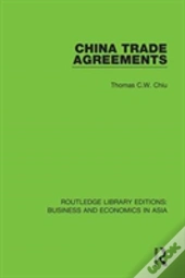China Trade Agreements