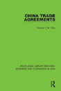 China Trade Agreements - Preview