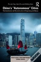 Chinaâ€™S Â€Œautonomousâ€ Cities