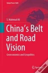 Chinaâ€™S Belt And Road Vision