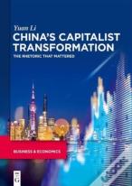 Chinaâ€™S Capitalist Transformation