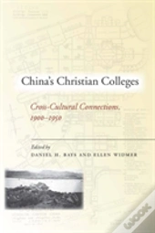 Chinaâ€™S Christian Colleges
