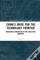 Chinaâ€™S Drive For The Technology Frontier