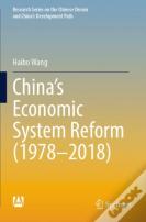 Chinaâ€™S Economic System Reform (1978â€“2018)