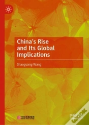 Capa do artigo Chinaâ€™S Rise And Its Global Implications