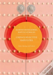 Capa do artigo Chinaâ€™S Selective Identities
