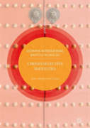 Chinaâ€™S Selective Identities