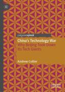 Chinaâ€™S Technology War