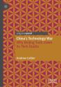 Chinaâ€™S Technology War - Preview