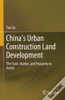 Chinaâ€™S Urban Construction Land Development
