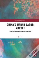 Chinaâ€™S Urban Labor Market