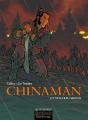 Chinaman; Integrale T.1 A T.4 ; Un Monde Nouveau - Preview