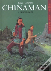 Chinaman Tome 2 : À Armes Égales