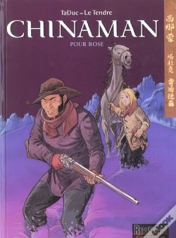 Capa do artigo Chinaman Tome 3 : Pour Rose