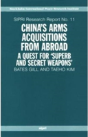 China'S Arms Acquisitions From Abroad - Preview