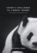 China'S Challenge To Liberal Norms