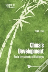 China'S Development: Social Investment And Challenges