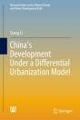 China'S Development Under A Differential Urbanization Model - Preview