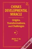 China'S Developmental Miracle