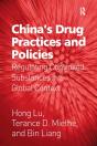 China'S Drug Practices And Policies - Preview