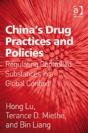 China'S Drug Practices And Policies - Preview