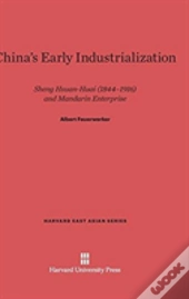 China'S Early Industrialization