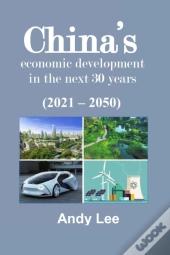 China'S Economic Development In The Next 30 Years