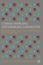 China'S Emerging Outsourcing Capabilities - Preview