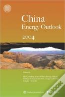 China'S Energy Outlook 2004