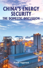 China'S Energy Security - Preview