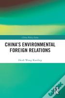 China'S Environmental Foreign Relations