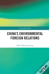 China'S Environmental Foreign Relations