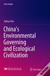China'S Environmental Governing And Ecological Civilization