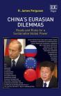 China'S Eurasian Dilemmas - Preview