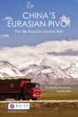 China'S Eurasian Pivot - Preview