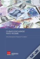 China'S Exchange Rate Regime