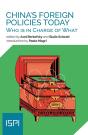 China'S Foreign Policies Today - Preview