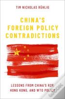 China'S Foreign Policy Contradictions