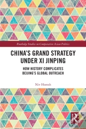 China'S Grand Strategy Under Xi Jinping