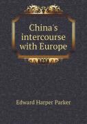 China'S Intercourse With Europe