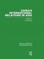China'S International Relations In Asia - Preview