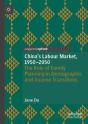 China'S Labour Market, 1950â€“2050 - Preview