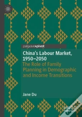 China'S Labour Market, 1950â€“2050