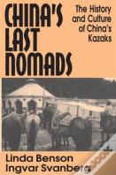 China'S Last Nomads