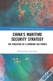 China'S Maritime Security Strategy